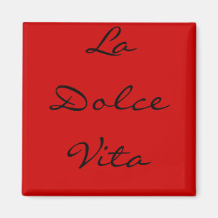 Aimant La Dolce Vita