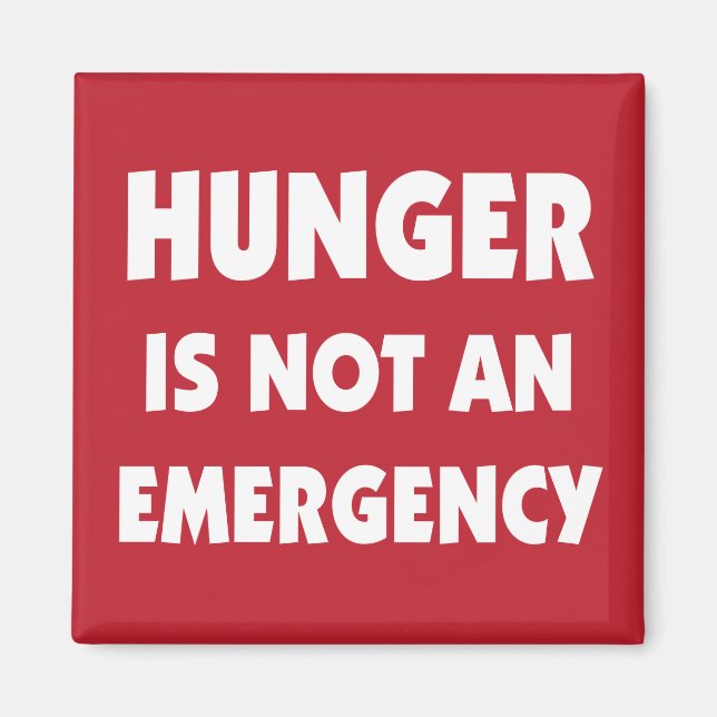 Aimant La faim n'est pas une alimentation saine d'urgence (Devant)
