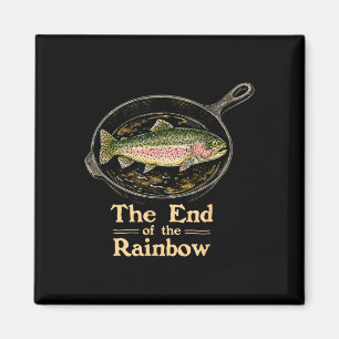 Aimant La fin de l'arc-en-ciel drôle truite poisson dans
