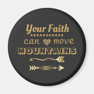 Aimant La foi peut déplacer les montagnes Bible Verse