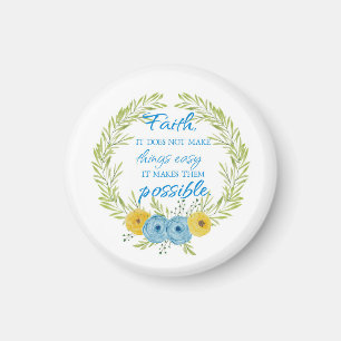 Aimant La Foi Rend Les Choses Possible