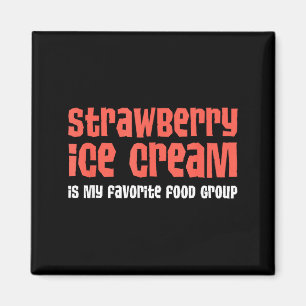 Aimant La glace à la fraise est mon groupe d'aliments pré