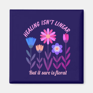 Aimant La guérison n'est pas l'aimant de motivation flora
