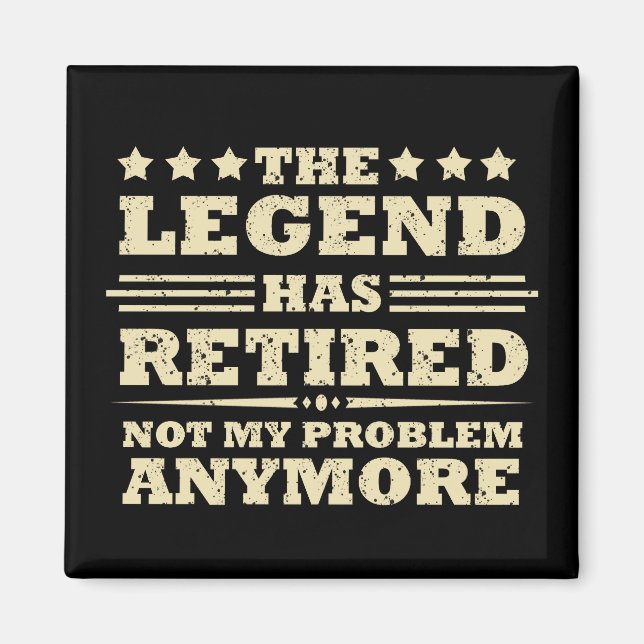 Aimant La légende a officiellement retiré la retraite fuu (Devant)