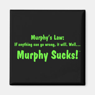 Aimant La loi… Murphy de Murphy suce !