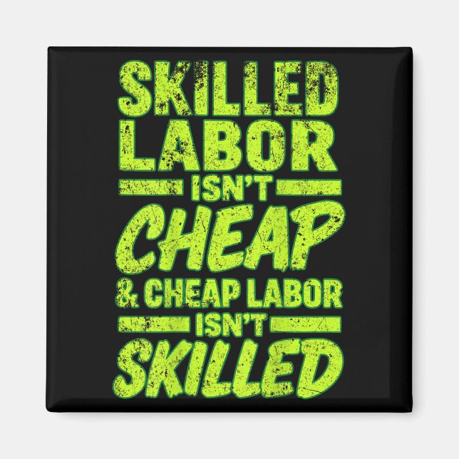 Aimant La main-d'oeuvre qualifiée n'est pas 39 ; la main- (Devant)