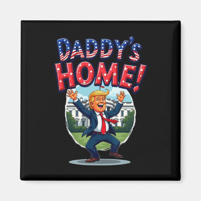 Aimant La Maison Blanche Patriotique de Trump Daddy (Devant)