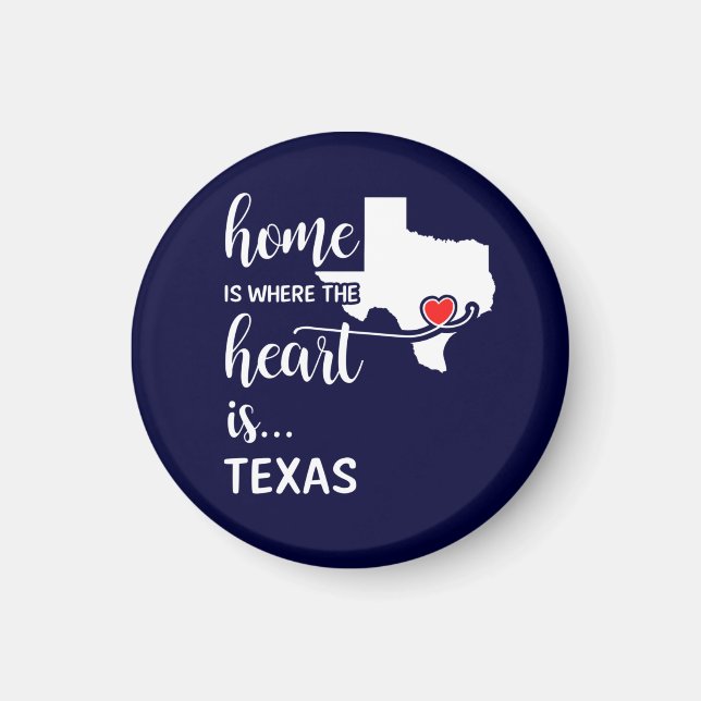 Aimant La maison du Texas est là où se trouve le coeur (Devant)