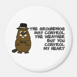 Aimant La marmotte contrôle la météo, vous contrôlez mon 