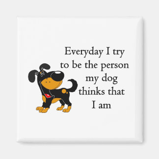 Aimant La personne que pense mon chien