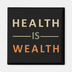 Aimant la santé est une richesse