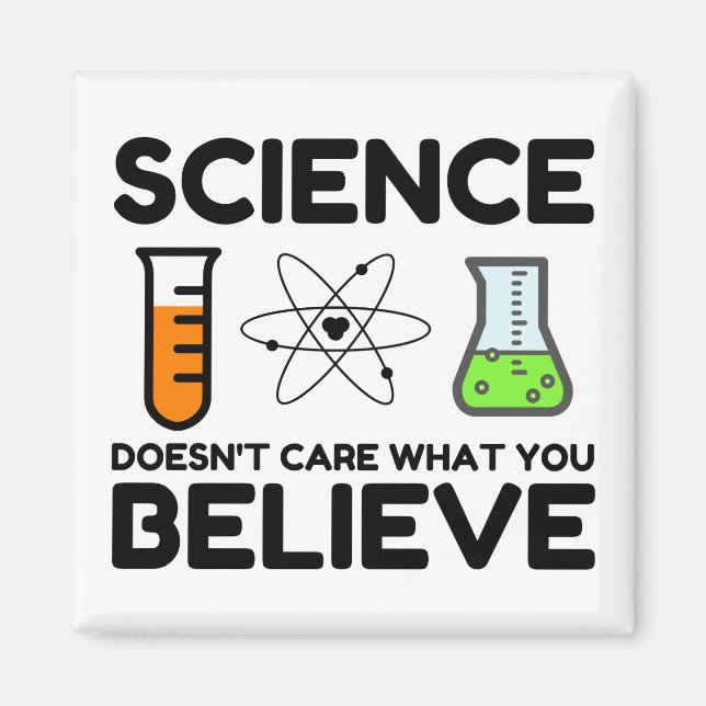 Aimant La science se fiche de ce que vous croyez (Devant)