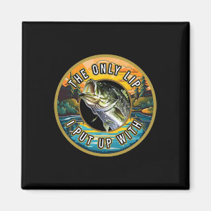 Aimant La Seule Lip Que J'Ai Avec Pêcheur Nouveauté Pêche