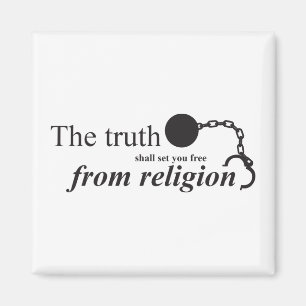 Aimant La vérité vous placera libres de la religion
