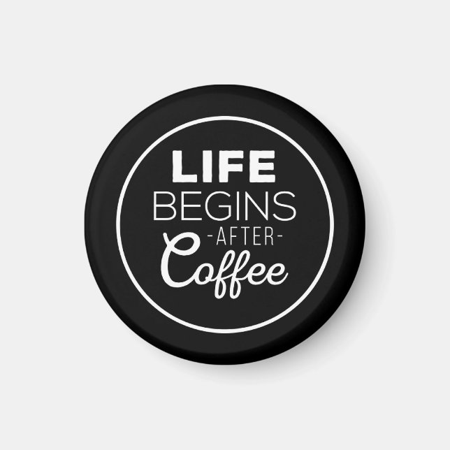 Aimant La vie commence après le café (Devant)