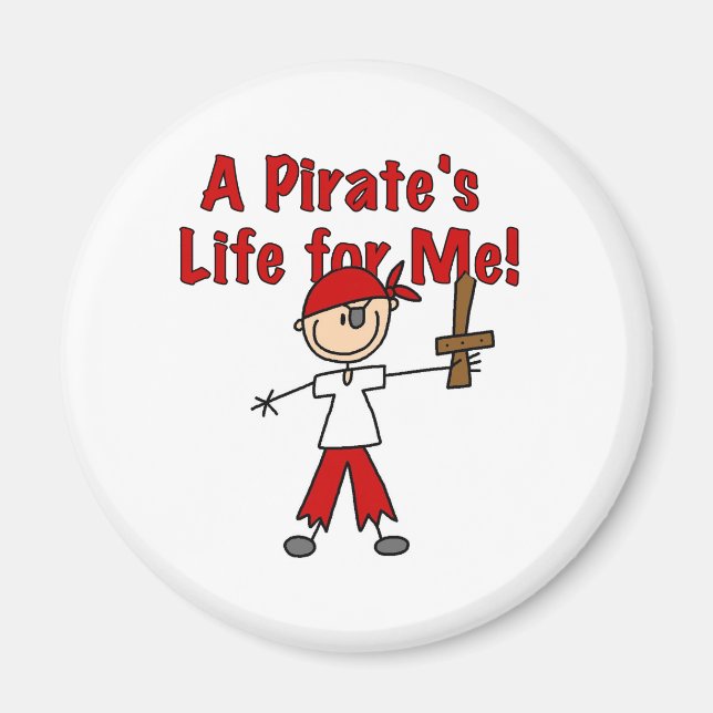 Aimant La vie de pirate pour moi (Devant)