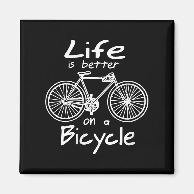 Aimant La Vie Des Femmes Est Meilleure Sur Un Vélo Drôle  (Devant)