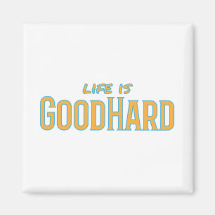 Aimant La vie est bonne