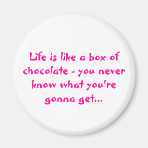 Aimant La vie est comme une boîte d'aimant au chocolat