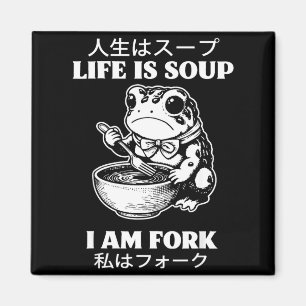 Aimant La vie est de la soupe je suis une fourchette gren