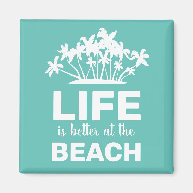 Aimant La vie est meilleure à l'île tropicale de la plage (Devant)