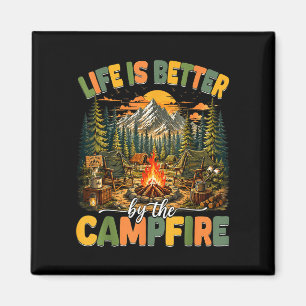 Aimant La vie est meilleure au feu de camp drôle campeur