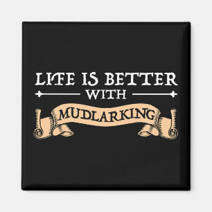 Aimant La Vie Est Meilleure Avec La Mudlari