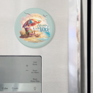 Aimant La vie est meilleure sur la plage Esthétique côtiè