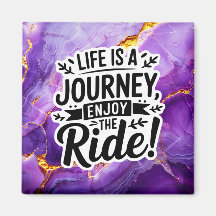 La vie est un voyage Profitez du voyage