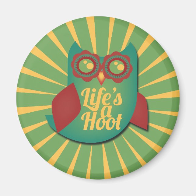 Aimant La vie est une chouette de Hoot (Devant)