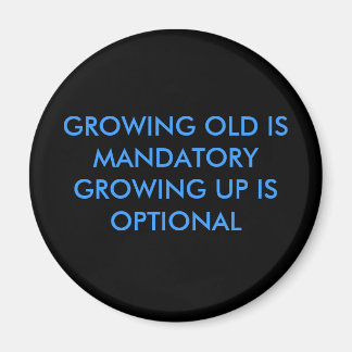 AIMANT LA VIEILLE CROISSANCE EST MANDATORYGROWUP EST FACU