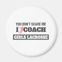 Lacrosse Coach Vous n'avez pas peur de moi I Coach