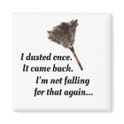 L'aimant est rouillé une fois... il est revenu