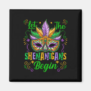 Aimant Laisser Les Shenanigans Commencer Mardi Gras Mask 
