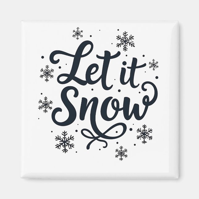 Aimant Laisser neiger Saison d'hiver Flamme de neige Noël (Devant)