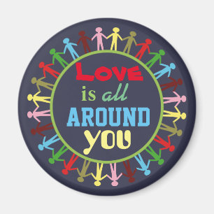 Aimant L'amour est tout autour de vous Cercle des gens