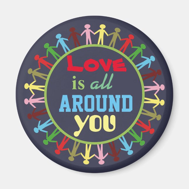 Aimant L'amour est tout autour de vous Cercle des gens (Devant)