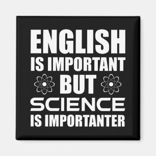 Aimant L'Anglais Est Important, Mais La Science Est Impor