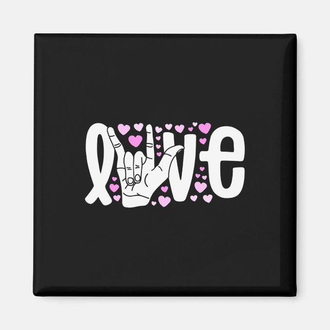 Aimant Langue des signes Aimer ASL Être Sourd Sensibilisa (Devant)