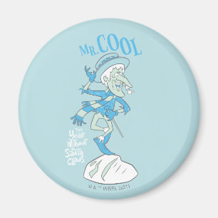 Aimant L'ANNÉE SANS SANTA CLAUS™   Monsieur le Cool