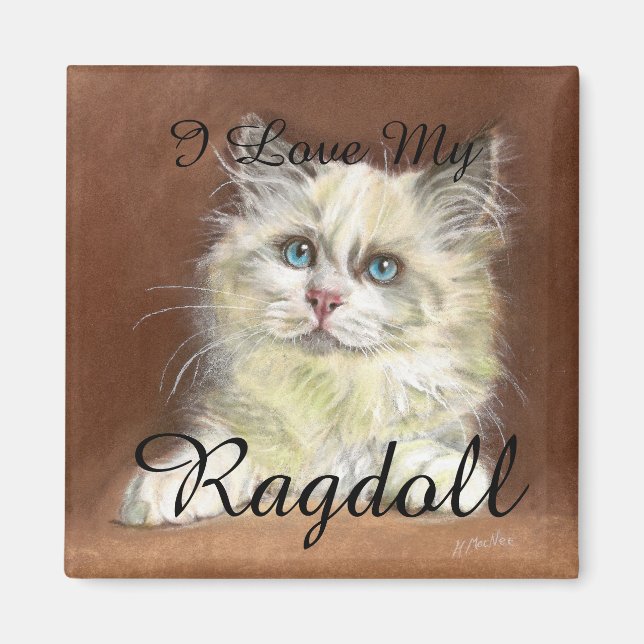 Aimant L'art "I love My Ragdoll" (Devant)