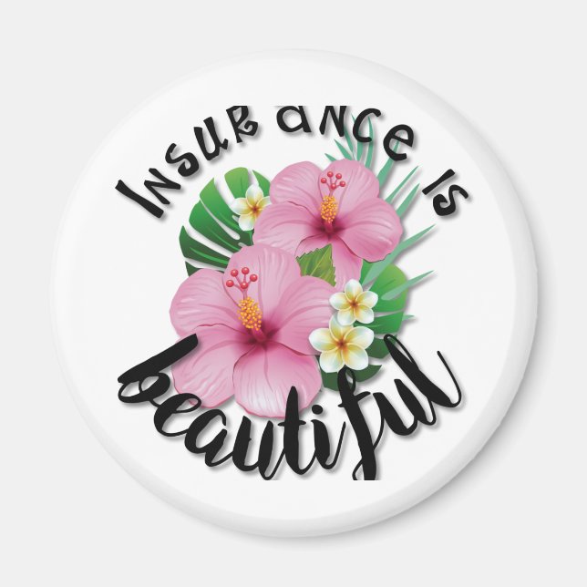 Aimant L'assurance est belle (Devant)