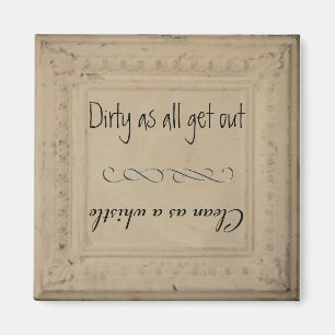 Aimant Lave-vaisselle chic minable propre/sale