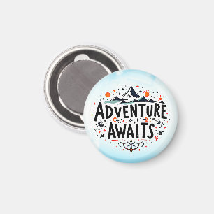 Aimant L'aventure vous attend