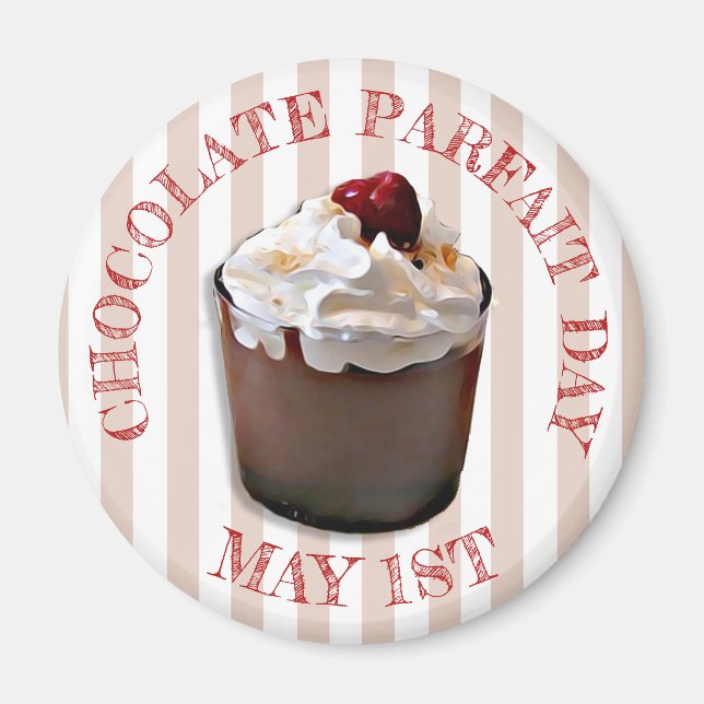 Aimant Le 1er mai est Chocolat Parfait Jour Amusants (Devant)