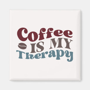 Aimant Le Café Est Ma Thérapie