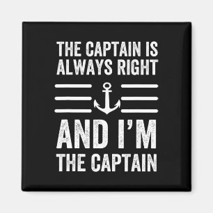Aimant Le capitaine a toujours raison et je suis le capit