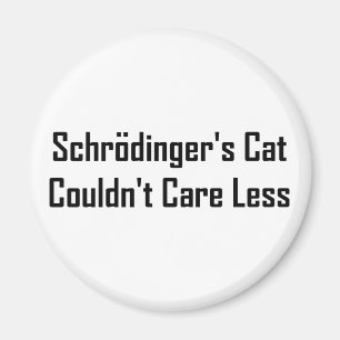 Aimant Le chat de Schrodinger n'a pas pu s'inquiéter
