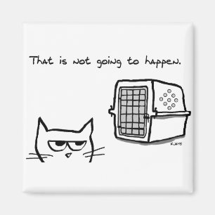 Aimant Le chat ne se rendra PAS au vétérinaire