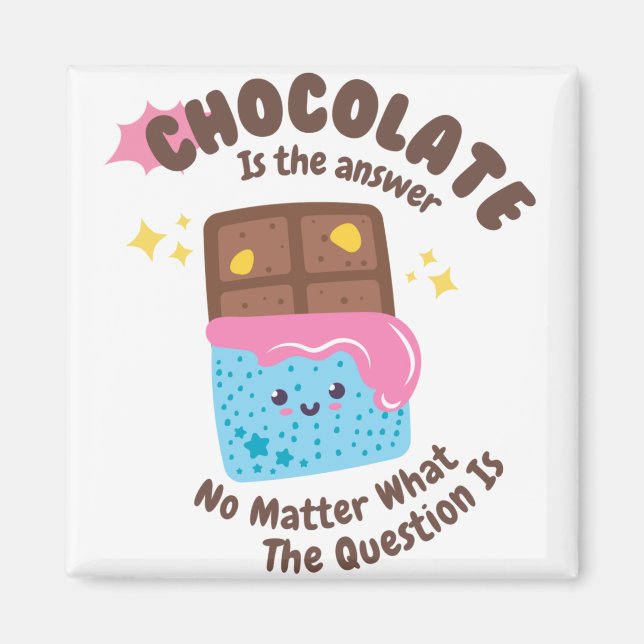 Aimant Le chocolat est la réponse - Les amateurs de choco (Devant)